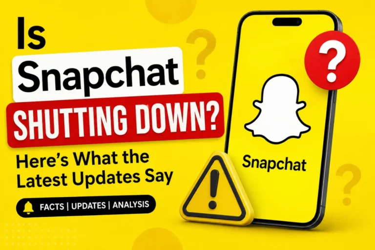 Is Snapchat Shutting Down